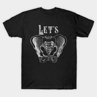 Let's Bone T-Shirt